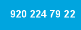 920 224 79 22